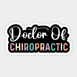 Funny Professional Doctorate doctor of chiropractic Sticker